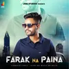 About Farak Na Paina Song