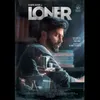 About Loner Song