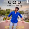 About God Please Save Us 2.0 Song