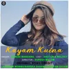 About Kayam Kuina Song