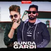 About Gunda Gardi Song