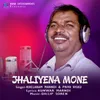 About Jhaliyana Mone Song