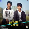 About Birthday Party Song