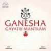 About Ganesha Gayatri Mantram Song