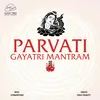 About Parvati Gayatri Mantram Song