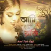 About Ami Toh Raji Song