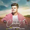 About Chahat Song