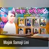 About Majak Samaji Lini Song