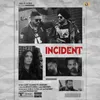 About Incident Song