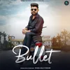 About Bullet Song