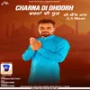 About Charna Di Dhoorh Song