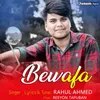 About Bewafa Song