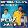 About Thalapathi Engal Athipathi Song