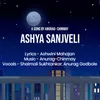 About Ashya Sanjveli Song