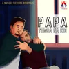 Papa (Unplugged)