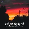 About Xukhor Rengoni Song