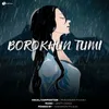 About Borokhun Tumi Song