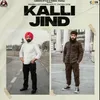 About Kalli Jind Song