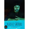 About Kadvi Sachai Song