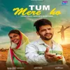 About Tum Mere Ho Song