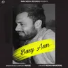 About Busy Aan Song