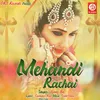 About Mehandi Rachai Song