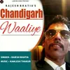 About Chandigarh Waaliye Song