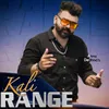 About Kali Range Song