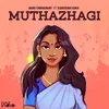 About Muthazhagi Song