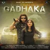About Gadhaka Song