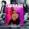About Takraar Song