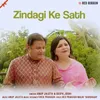 About Zindagi Ke Sath Song