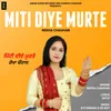 About Miti Diye Murte Song