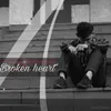 About Broken Heart Song