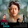 About Dil Ki Sada Song