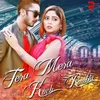 About Tera Mera Kuch Raabta Song