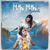 About Mithi Mithi Baarish Song