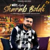 About Sharab Boldi Song