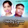 About Chikatinj Layama Song