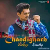 About Chandigarh Waliye Nonstop Song
