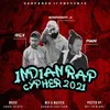 About Indian Rap Cypher Song