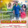 About Jibane Anek Ami Song