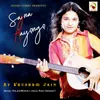 About Sajna Aayenge Song