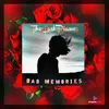 About Bad Memories Song