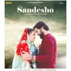 About Sandesho Song