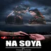 About Na Soya Song
