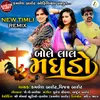 About Bole Lal Maghdo-Dj Timli Nonstop 2021 Song