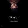 About Pachpan Song