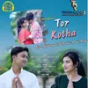 About Tor Kotha Song