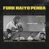 About Furk Naiyo Penda Song